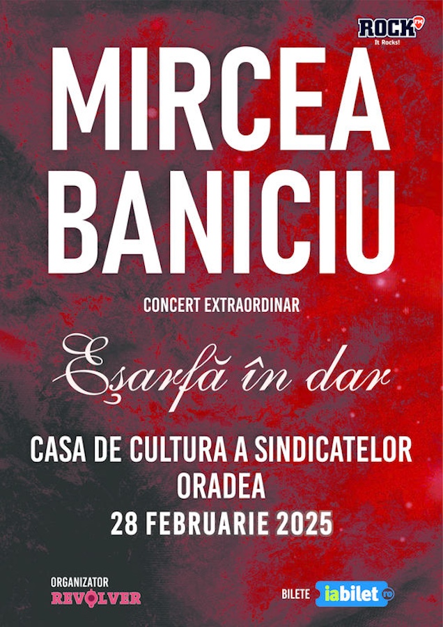 Mircea Baniciu concert Oradea